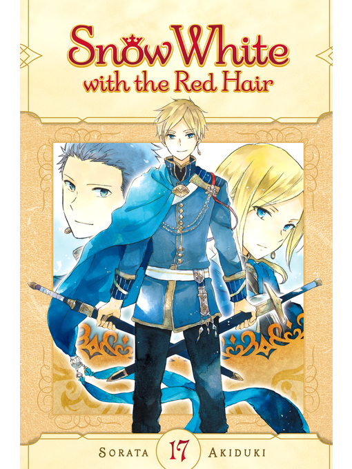 Title details for Snow White with the Red Hair, Volume 17 by Sorata Akiduki - Available